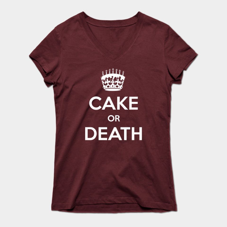 Cake Or Death - Comedy - T-Shirt