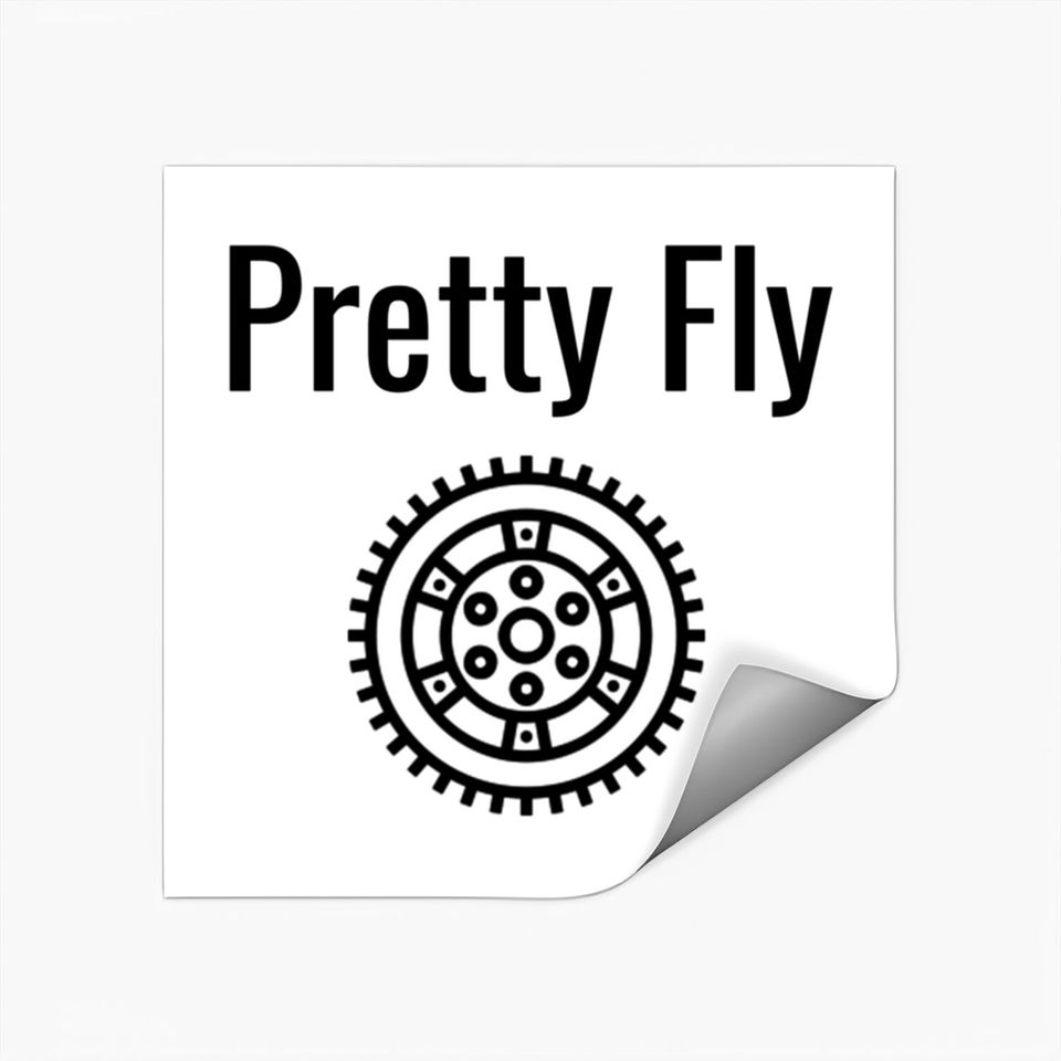 Funny Car Quote - Pretty Fly | Flywheel Race Car Stickers