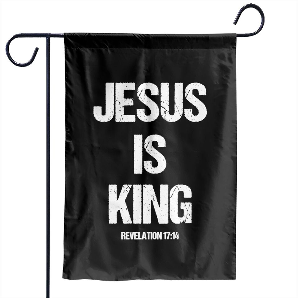 Jesus Is The King Motivational Christian Catholic Easter Pullover Garden Flags