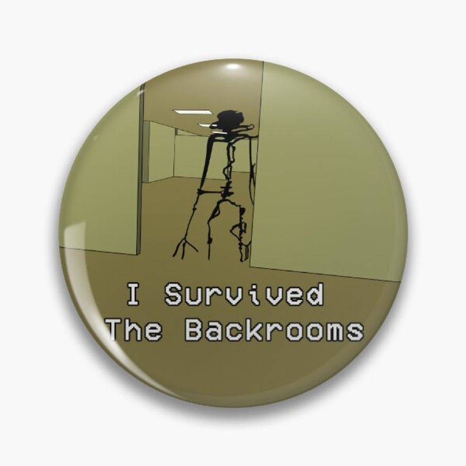 I Survived The Backrooms Pin Button