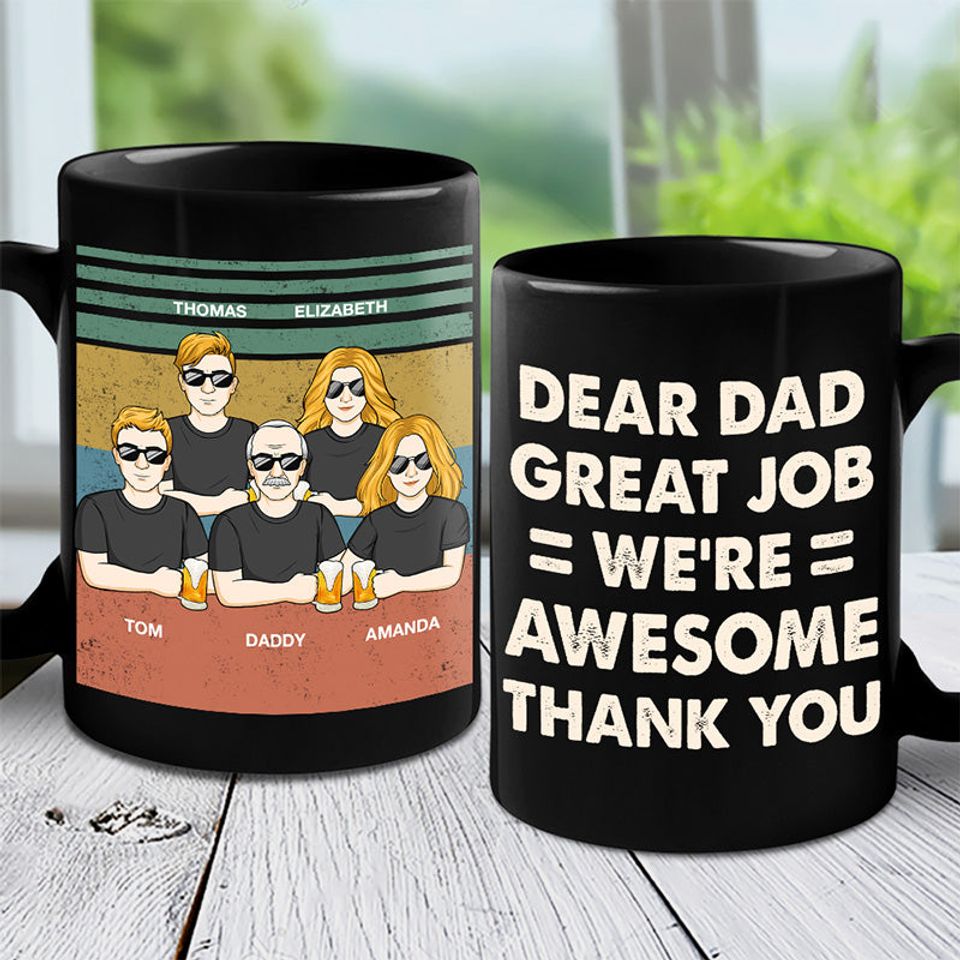 Dear Dad, We're All Awesome - Family Personalized Custom Mug - Father's Day, Birthday Gift For Dad
