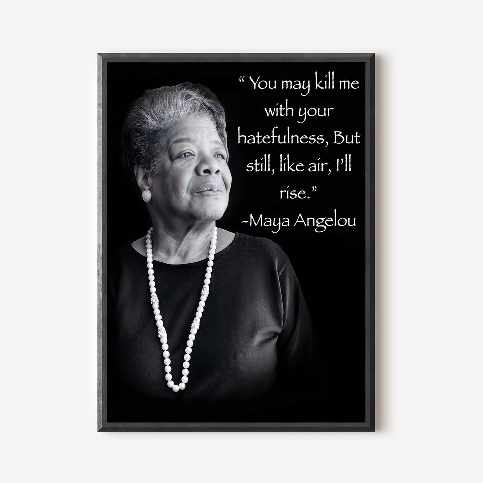 Maya Angelou Premium Matte Vertical Poster