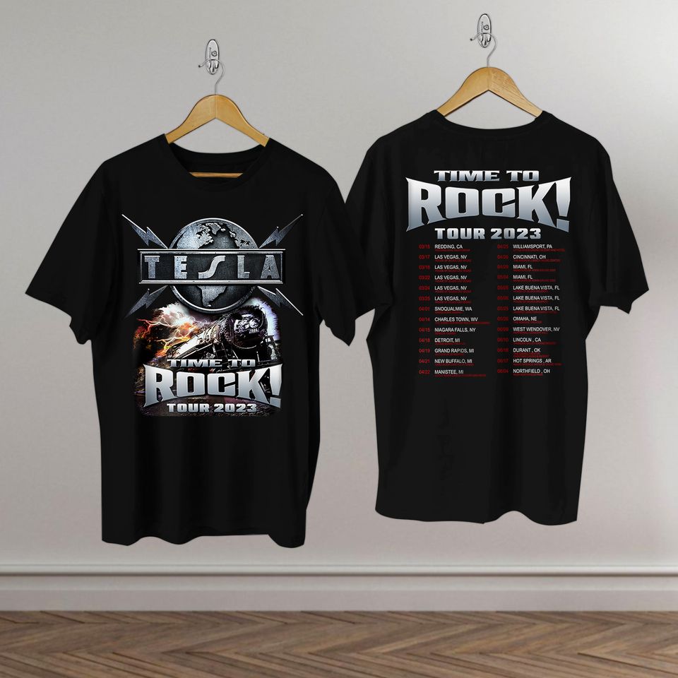 Tesla Time To Rock! Tour 2023 Shirt