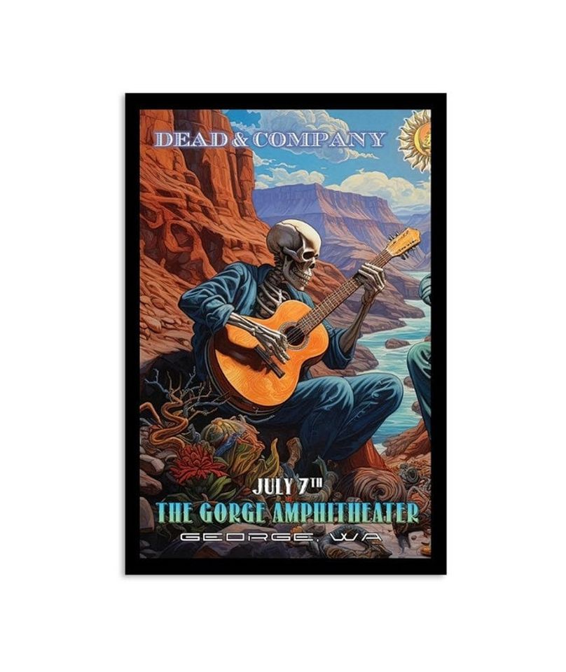 Dead & Company Gorge Amphitheatre July 7, 2023 George, Washington Poster