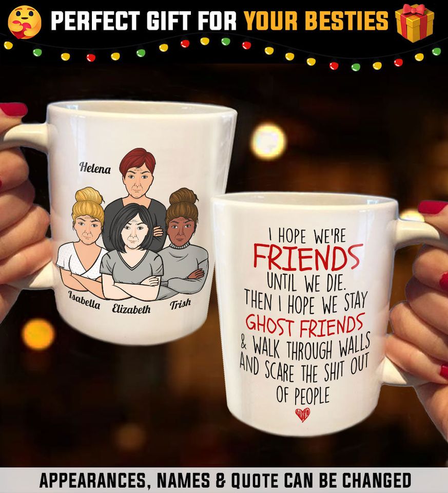 I Hope We're Friends Custom Personalized Bestie Gift Mug