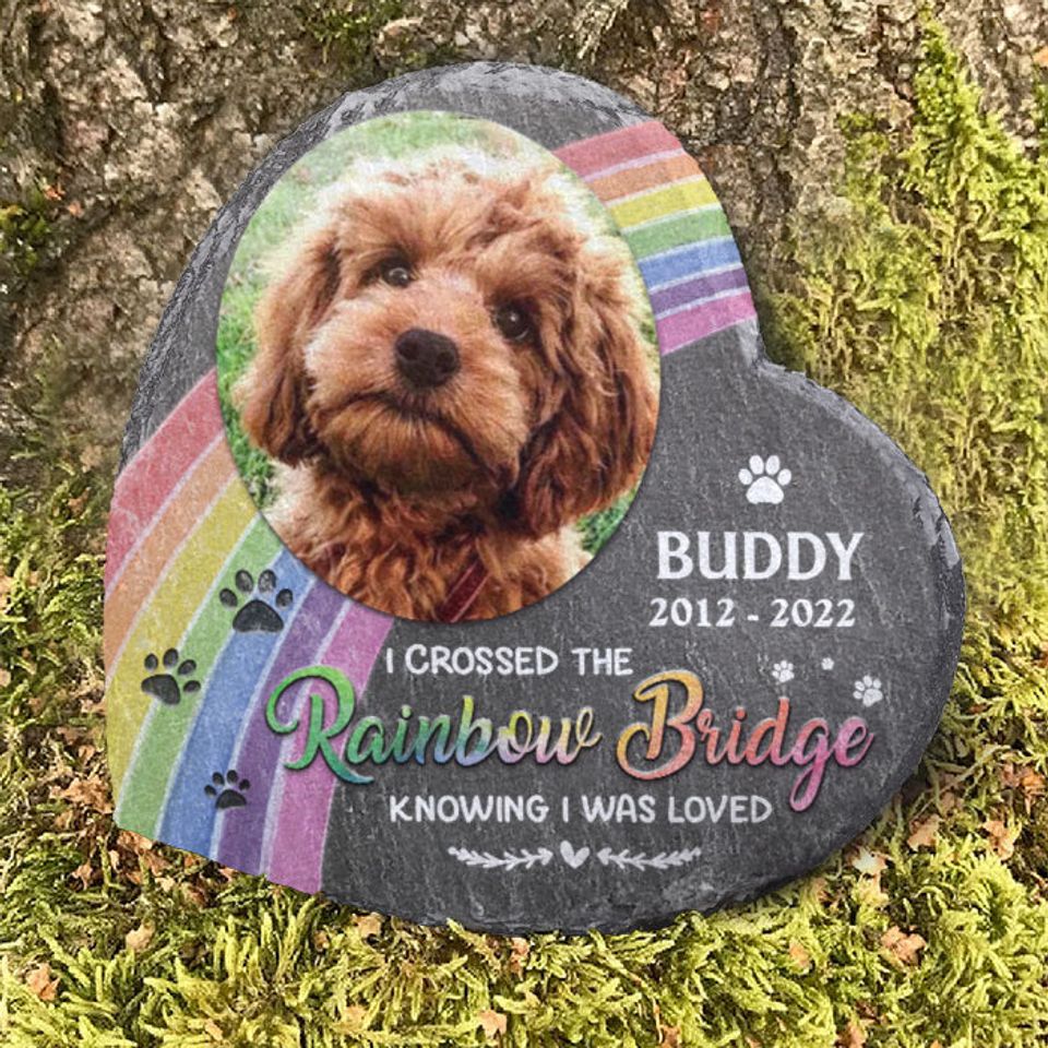 I Crossed The Rainbow Bridge Knowing I Was Loved Custom Image Pet Grave Memorial Stone