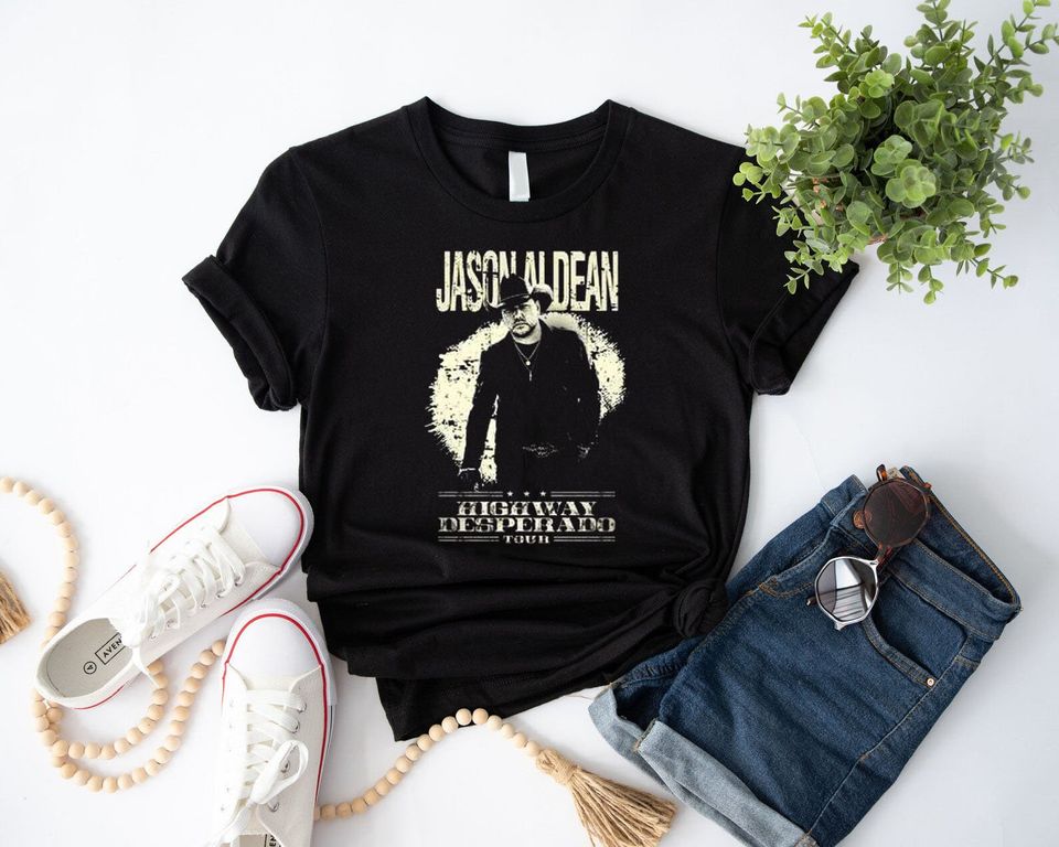 Jason Aldean Try That In A Small Town Highway Desperado T-shirt