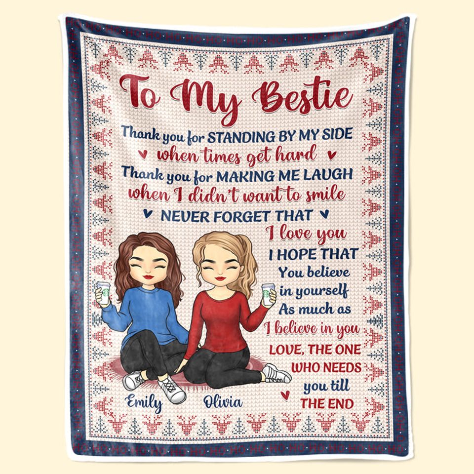 Need You Till The End Custom Gift For Besties BFF Sisters Personalized Blanket
