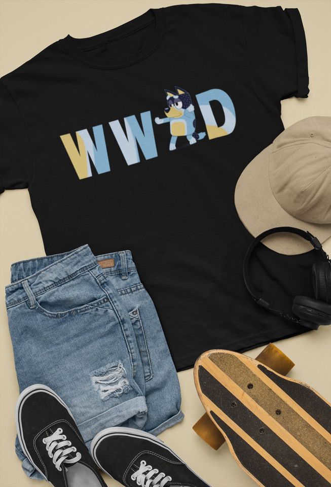 What Would Bandit Do BlueyDad Dad T Shirt, Funny Dad T Shirt