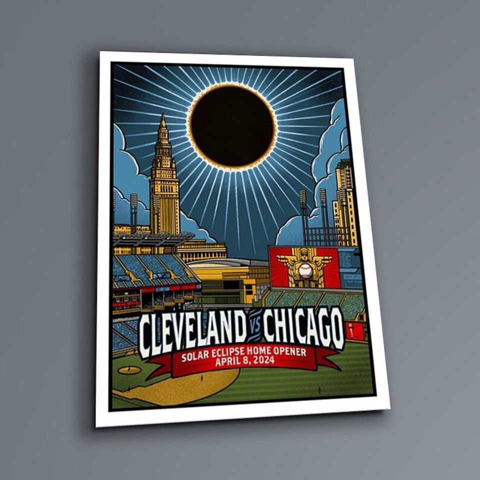 Cleveland vs Chicago Apr 8 2024 Solar Eclipse Home Opener Poster
