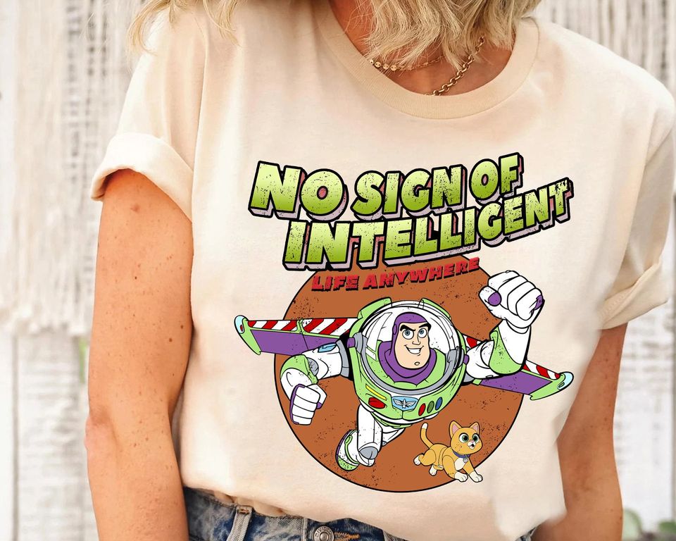 Disney Retro Buzz Lightyear No Sign Of Intelligent Life Shirt, Disney Toy Story Shirt
