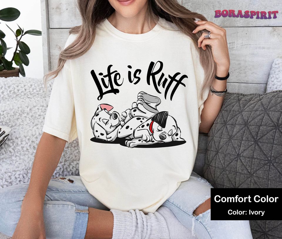 Disney 101 Dalmatians Life Is Ruff T-Shirt, Disneyland Family Matching Shirt