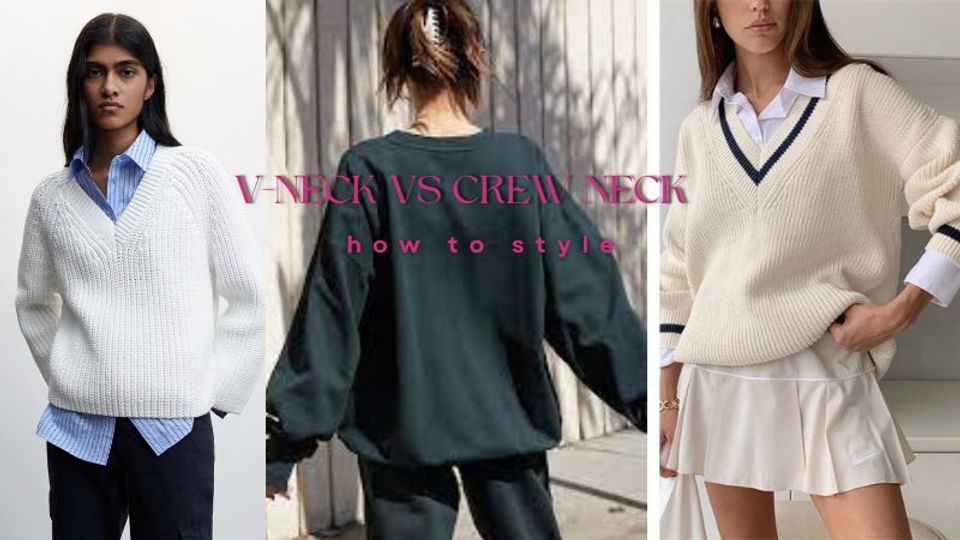 How to wear v-neck vs crew neck sweaters