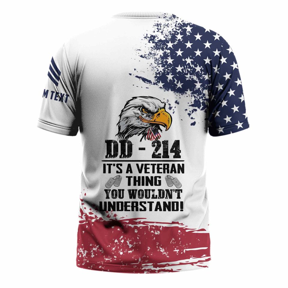 Customized DD-214 T-Shirt x “It’s A Veteran Thing You Wouldn’t Understand”