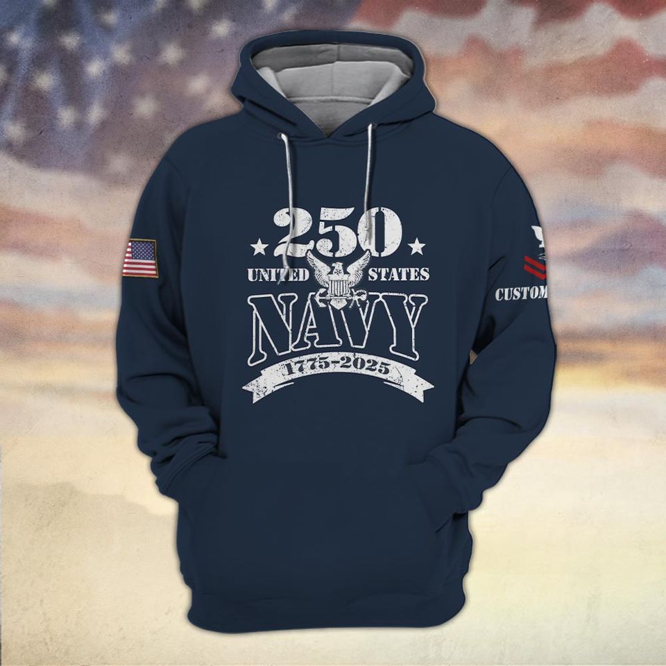 Customized US Navy 250 Years Pride 3D Hoodie