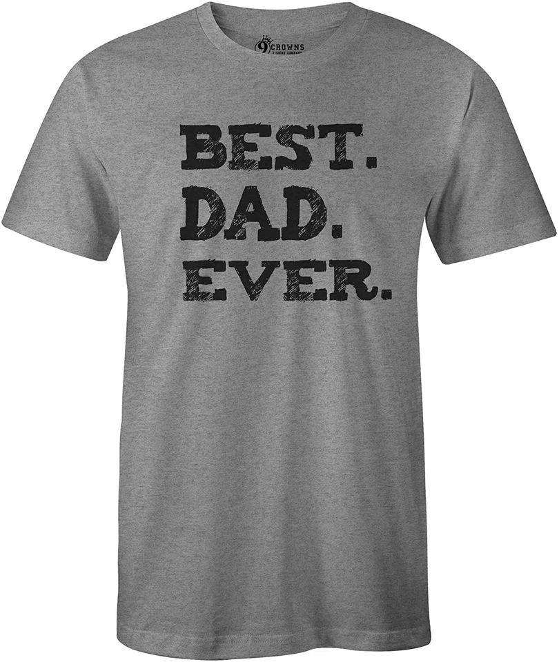 Men's T Shirt Best Dad Ever