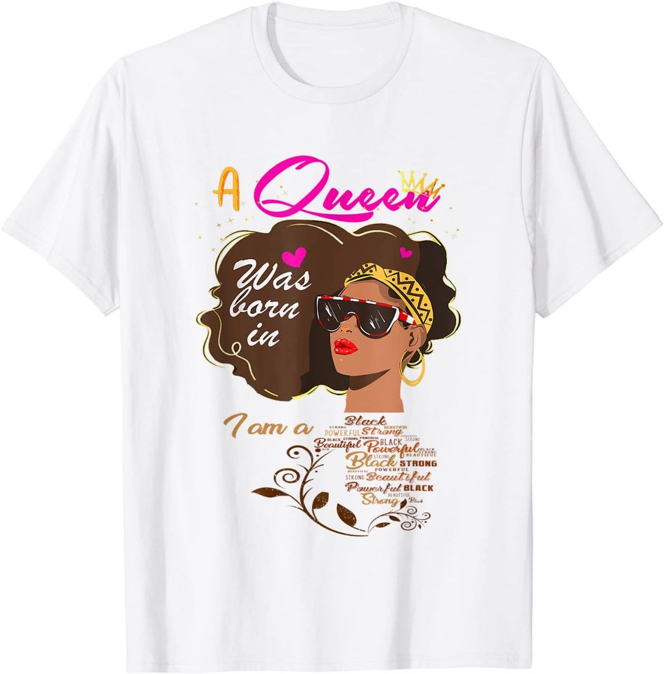 Queen Was Born In June Birthday Girl Black Women African T-Shirt