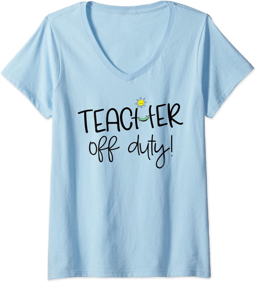 Womens Summer Break Teacher Off Duty with Hammock and Sun-Teachers V-Neck T-Shirt