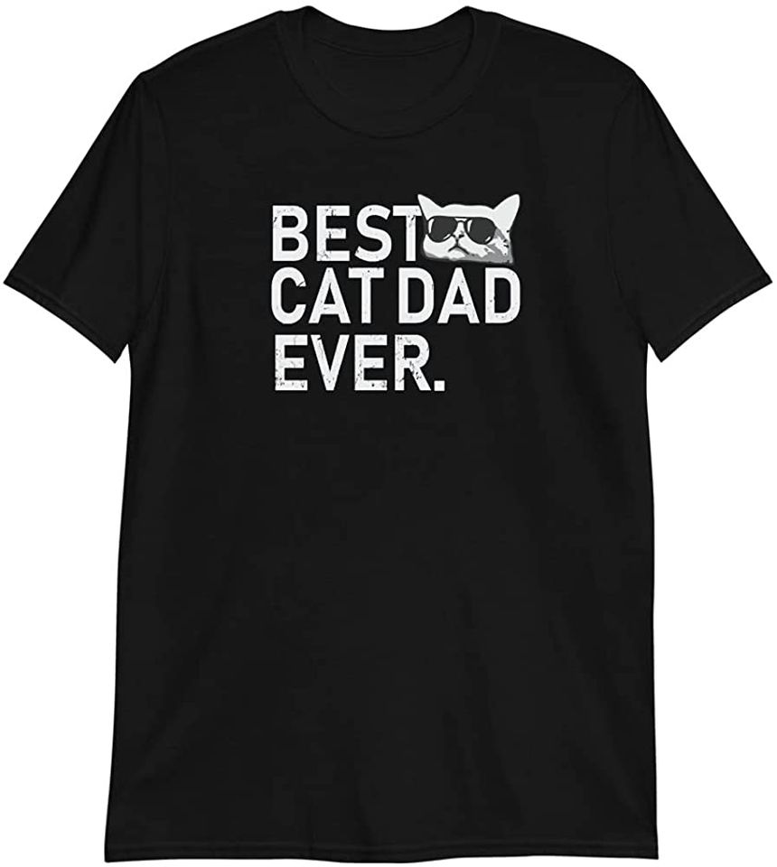 Best Cat Dad Ever Short-Sleeve Unisex T-Shirt Black with White Design Sizes Small - 3X