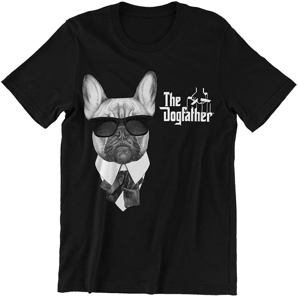 The Godfather The Dogfather Bull Dog Unisex Tshirt