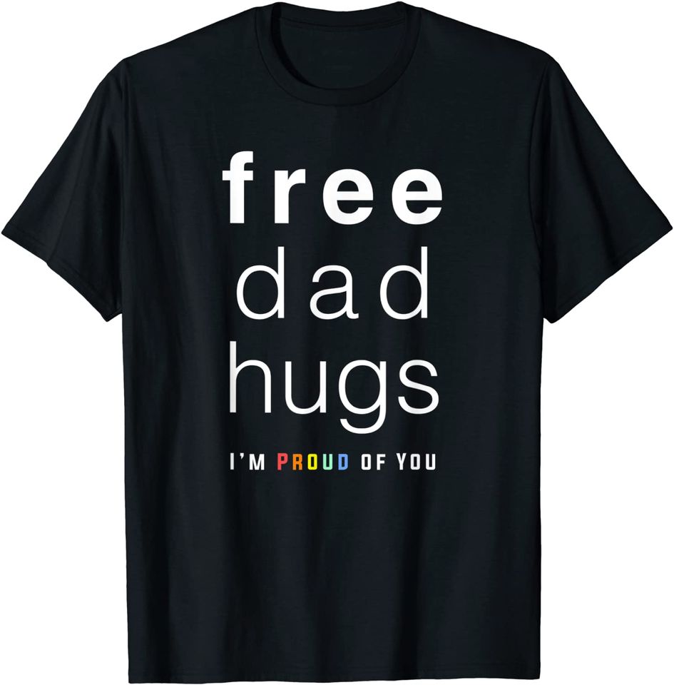 Mens Free Dad Hugs Shirt, LGBT Dad T-Shirt