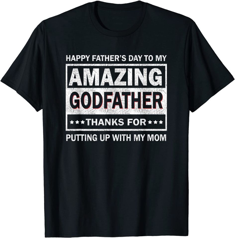 Mens Happy Father's Day To My Amazing Godfather Vintage Father T-Shirt