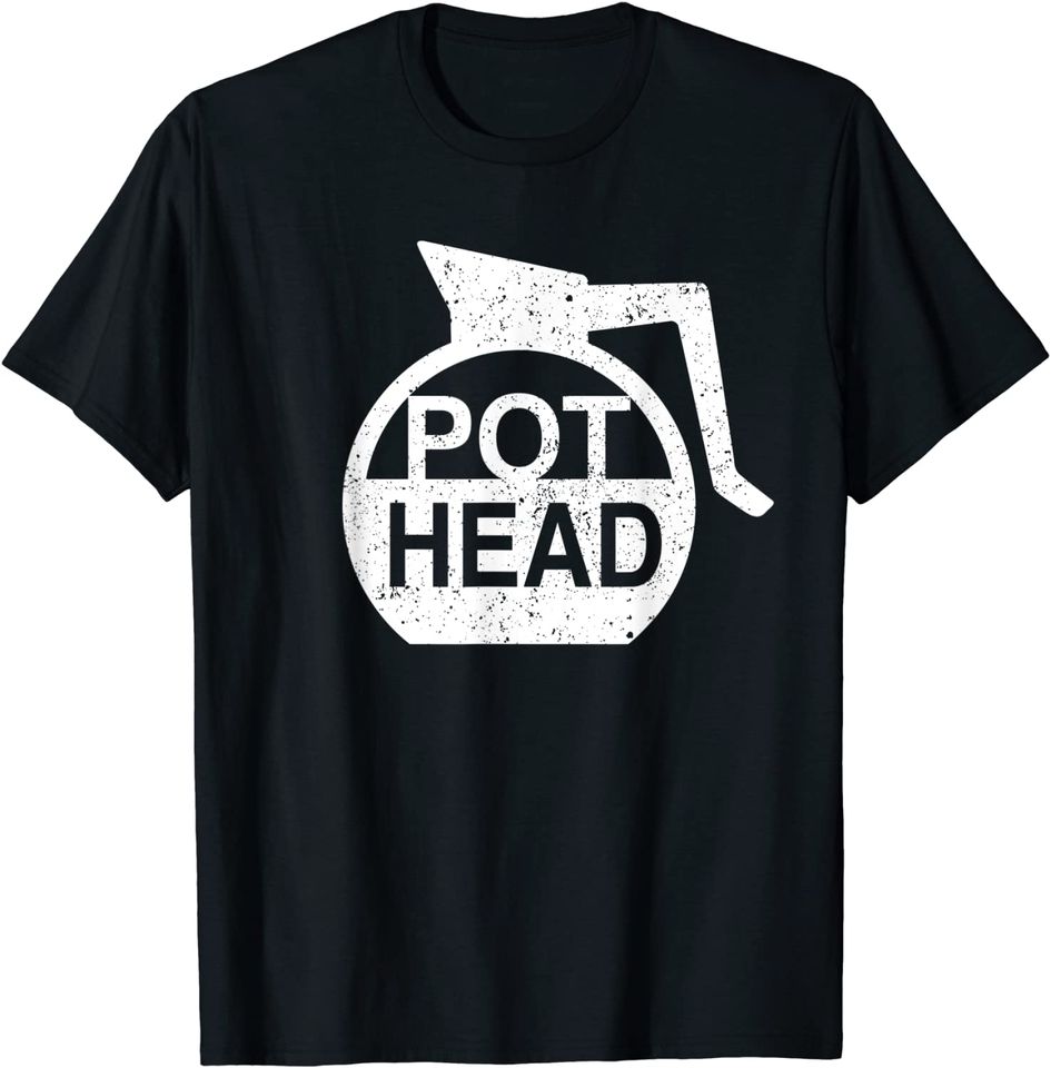 Pot Head Coffee T-Shirt
