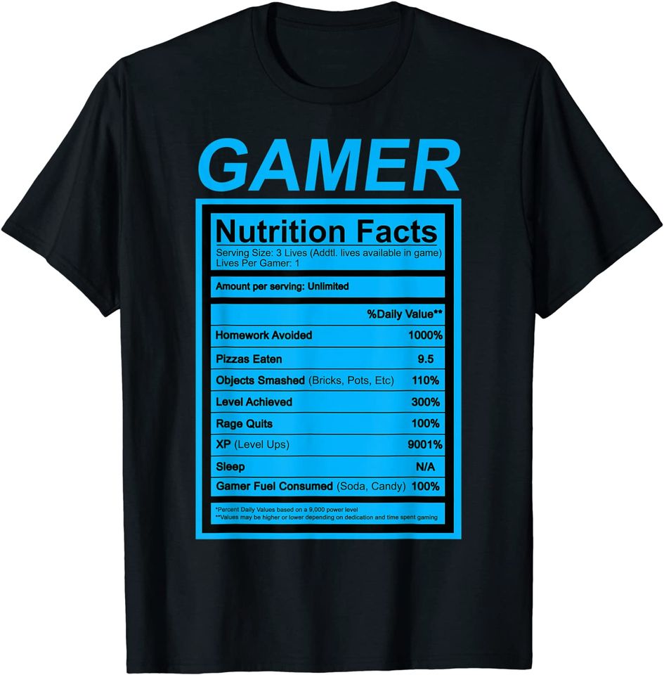 Gamer Nutrition Facts Blue Label Funny Graphic T Shirt