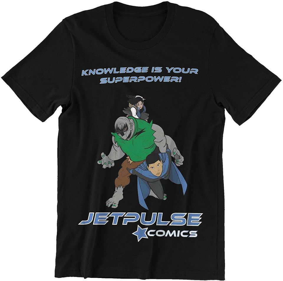 The New Adventures of Jake Jetpulse Knowledge is You Superpower Shirt