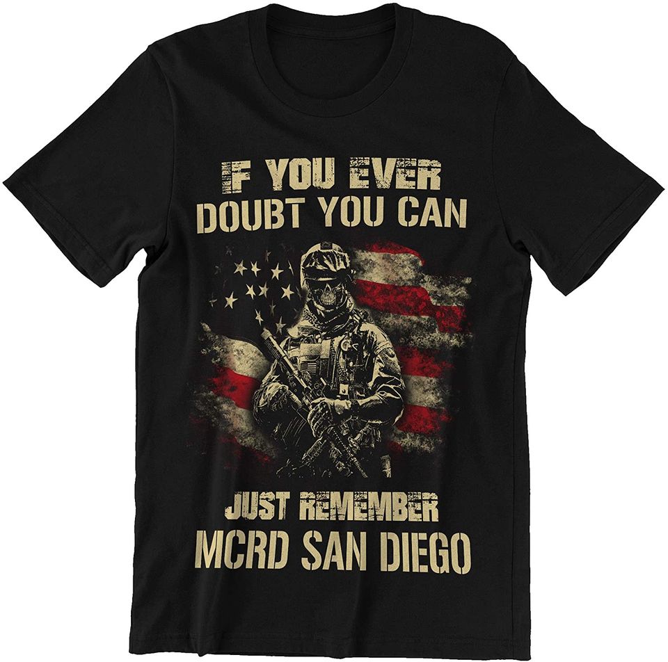 America Soldier Just Remember MCRD San Diego T-Shirt