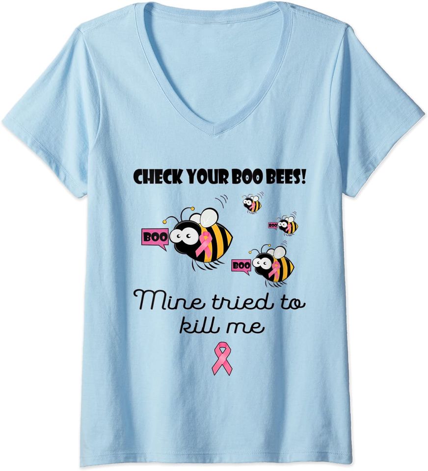Check Your Boo Bees Mine Tried To Kill Me Breast Cancer V-Neck T-Shirt
