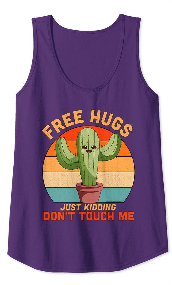 Free Hugs Just Kidding Don't Touch Me CactusTank Top