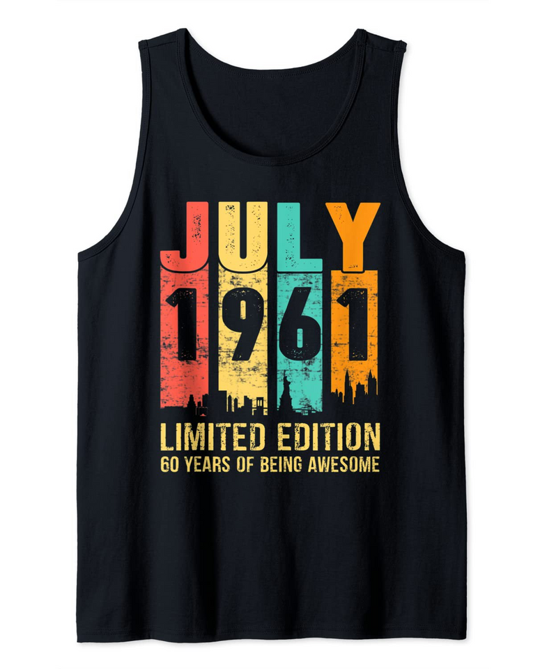 Vintage July 1961 Limited Edition 60 Year Old 60th Birthday Tank Top
