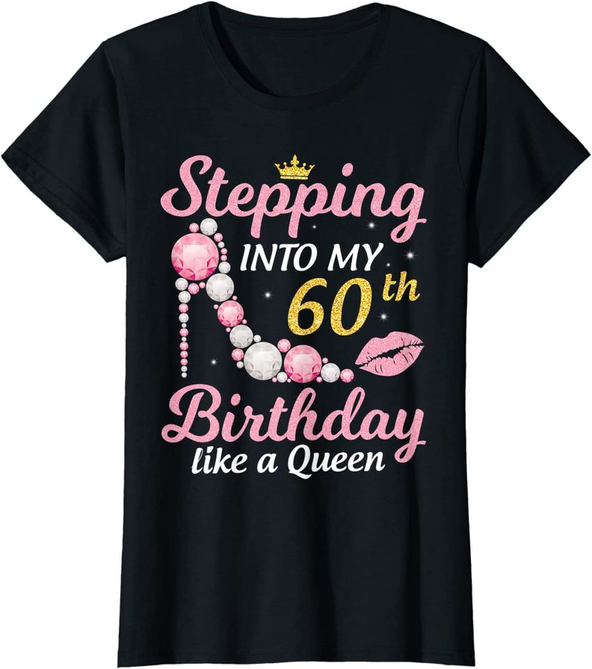 Stepping Into My 60th Birthday Like A Queen Happy To Me Mom Hoodie
