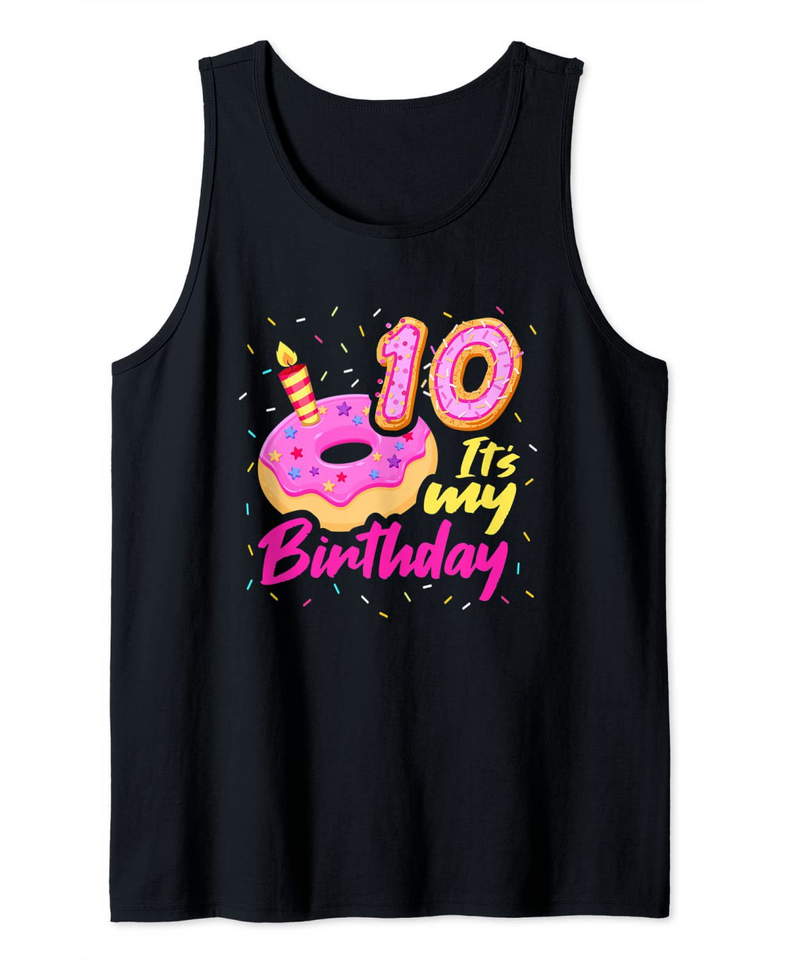 Its My 10th Birthday Girls Donut Sweet Party Donuts Matching Tank Top