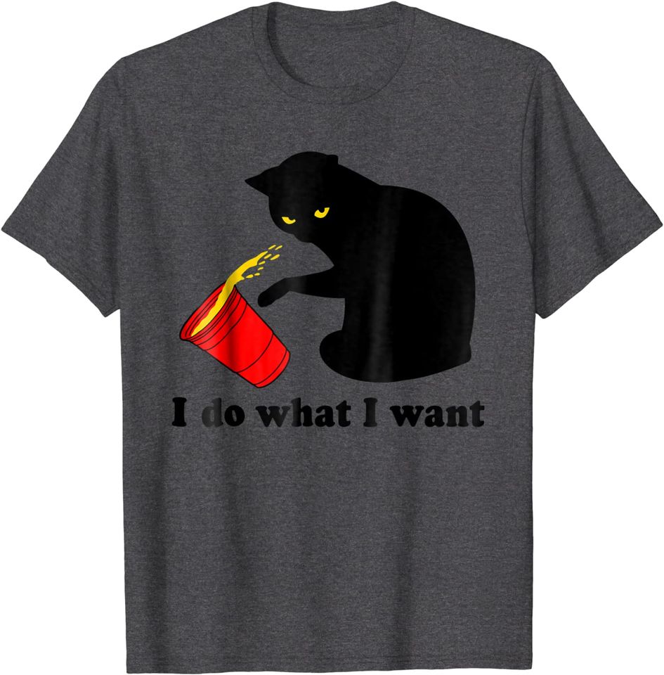 Do What I Want Black Cat Red Cup Graphic T Shirt