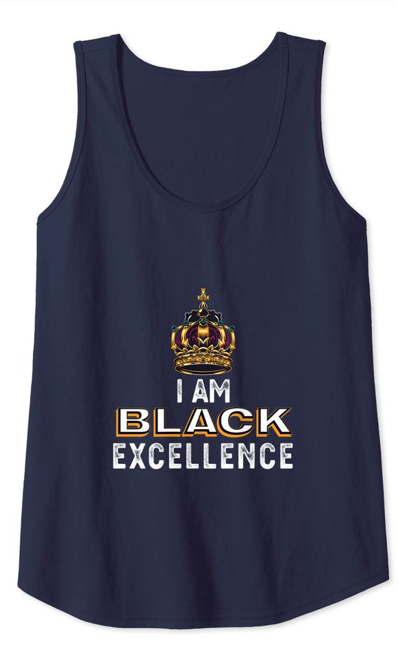 I Am Black Excellence Black Pride Tank Top