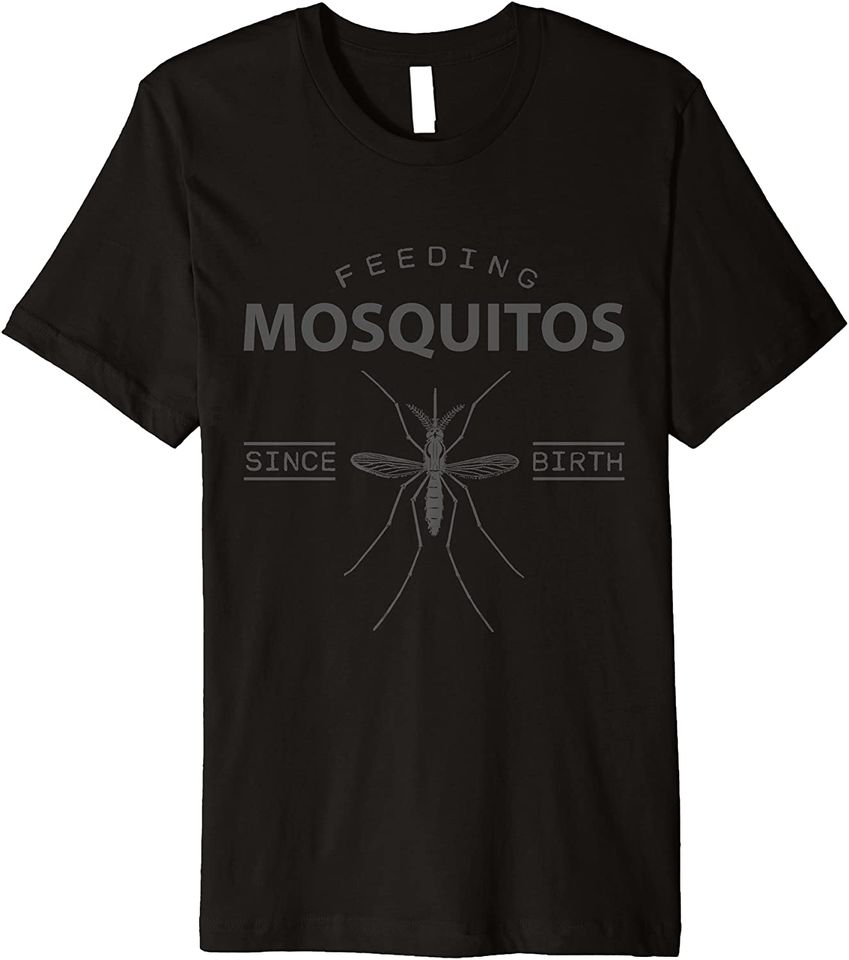 Funny Summer Feeding Mosquitoes Repellent T Shirt