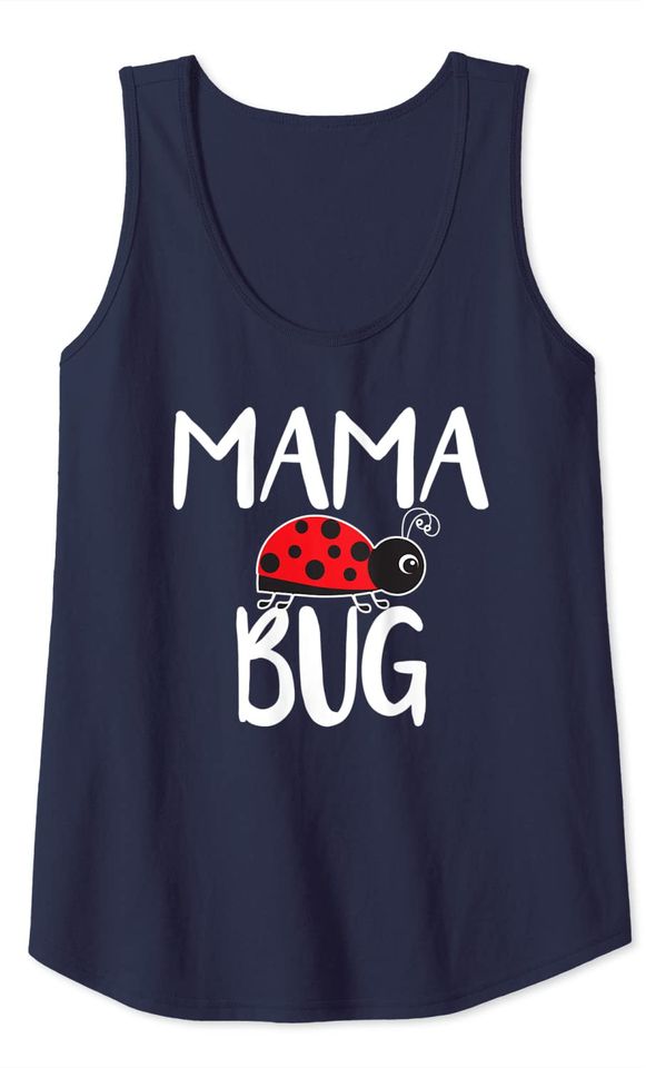 Mama Bug Ladybug Mom  Tank Top