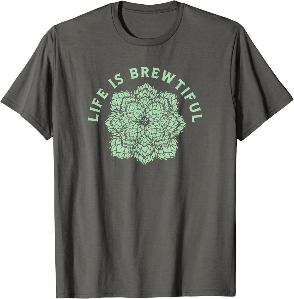Life is Brewtiful The Hops Mandala Kaleidoscope BeerT Shirt