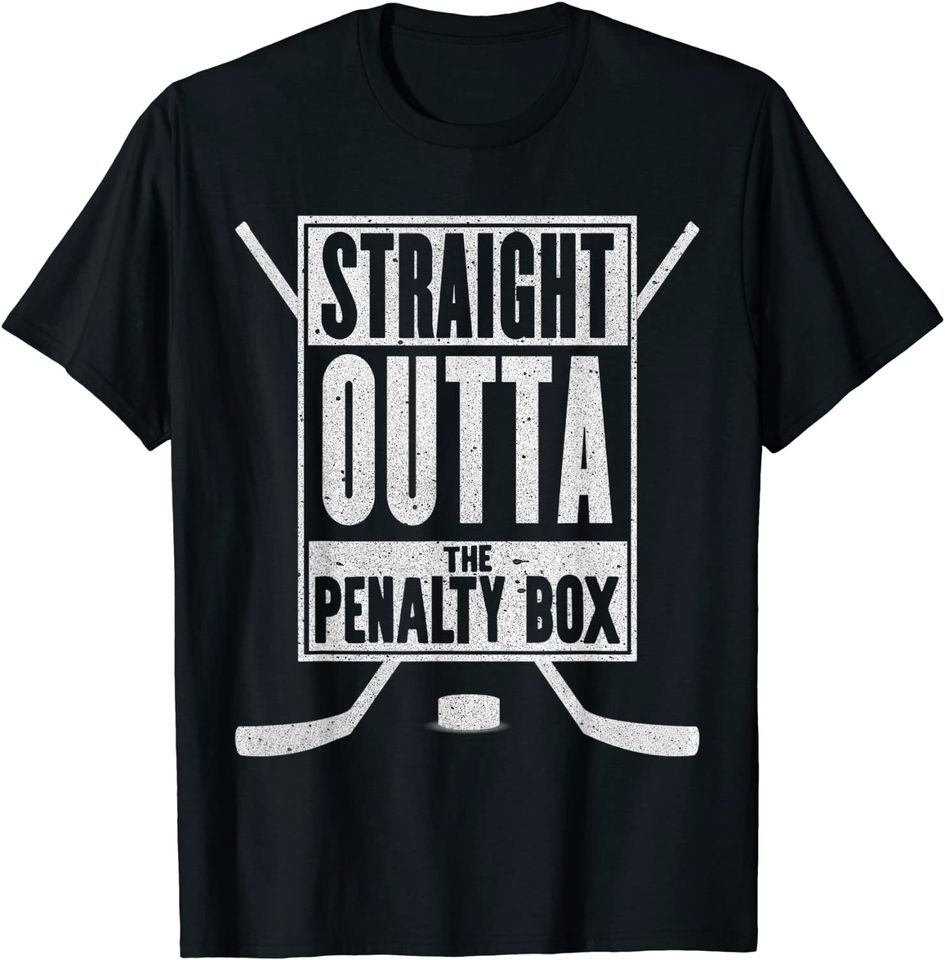 Straight Outta The Penalty Box T Shirt Funny Ice Hockey T Shirt