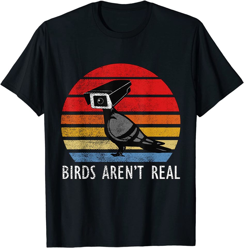Birds Aren't Real Real Vintage T-Shirt Are Not