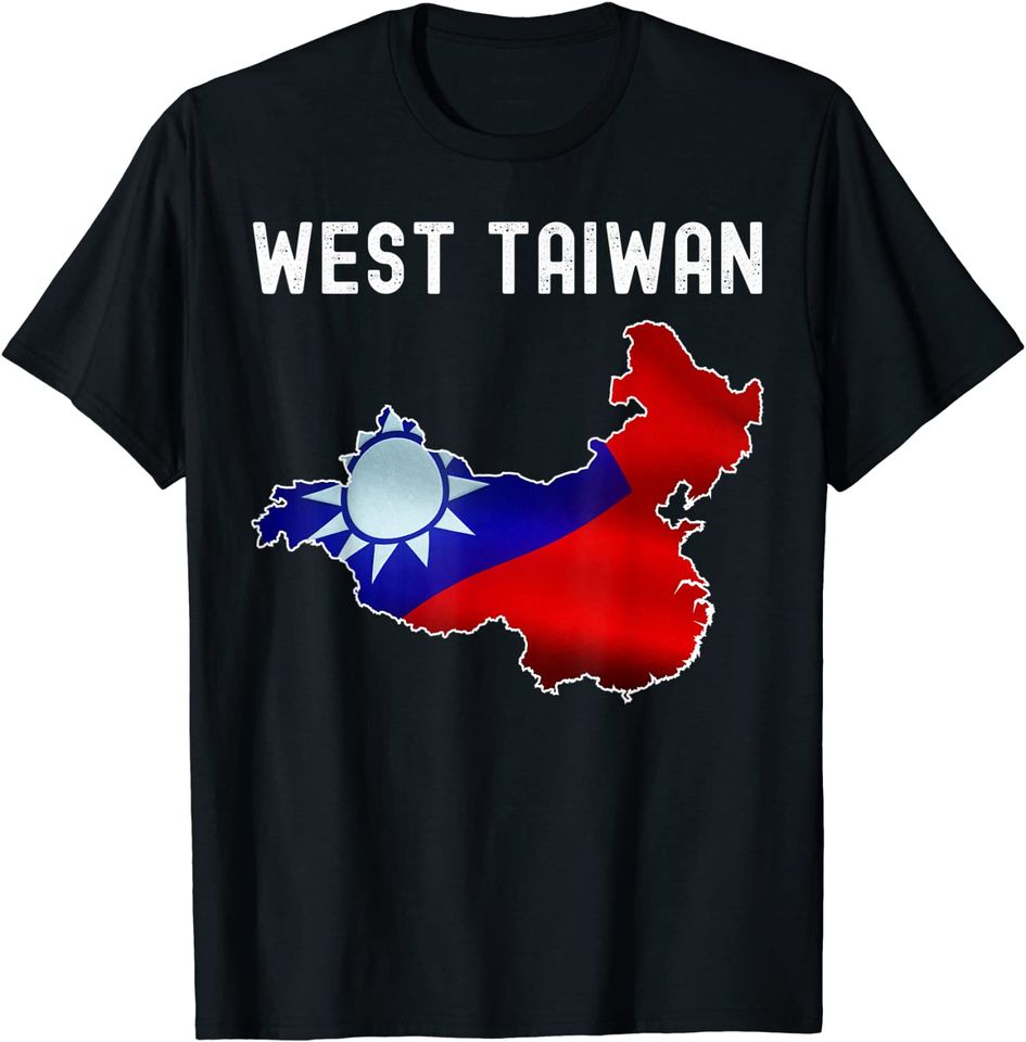 West Taiwan Shirt Define China Is West Taiwan T Shirt
