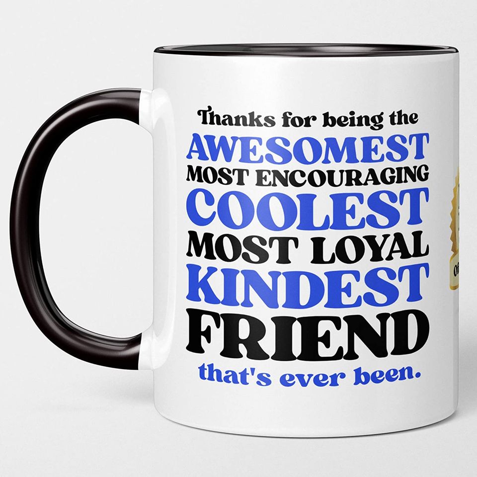 Coffee Mug For Best Friend - Birthday, Anniversary Tea Cup Gift For Men, Women. For Him, Her. Friendship For Bestie, Boyfriend, Girlfriend, Husband, Wife. I Love You. Gift of Appreciation, Thank You.