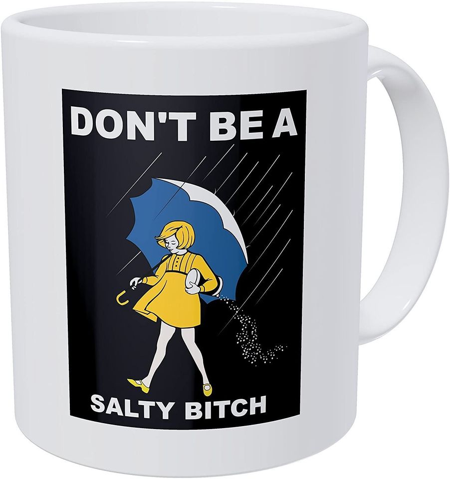 Wampumtuk Don't Be A Salty Girl Friendship Coffee Mug