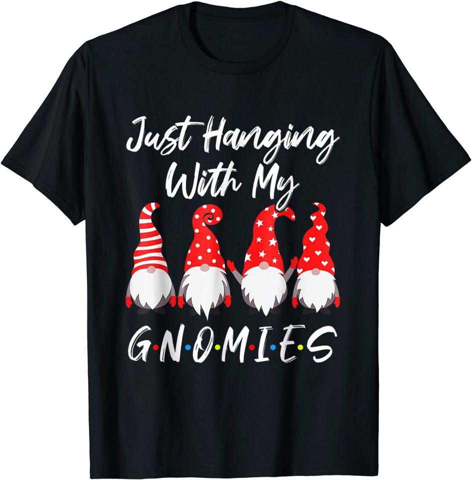 Just Hanging With My Gnomies Christmas Gnome Pajama T-Shirt