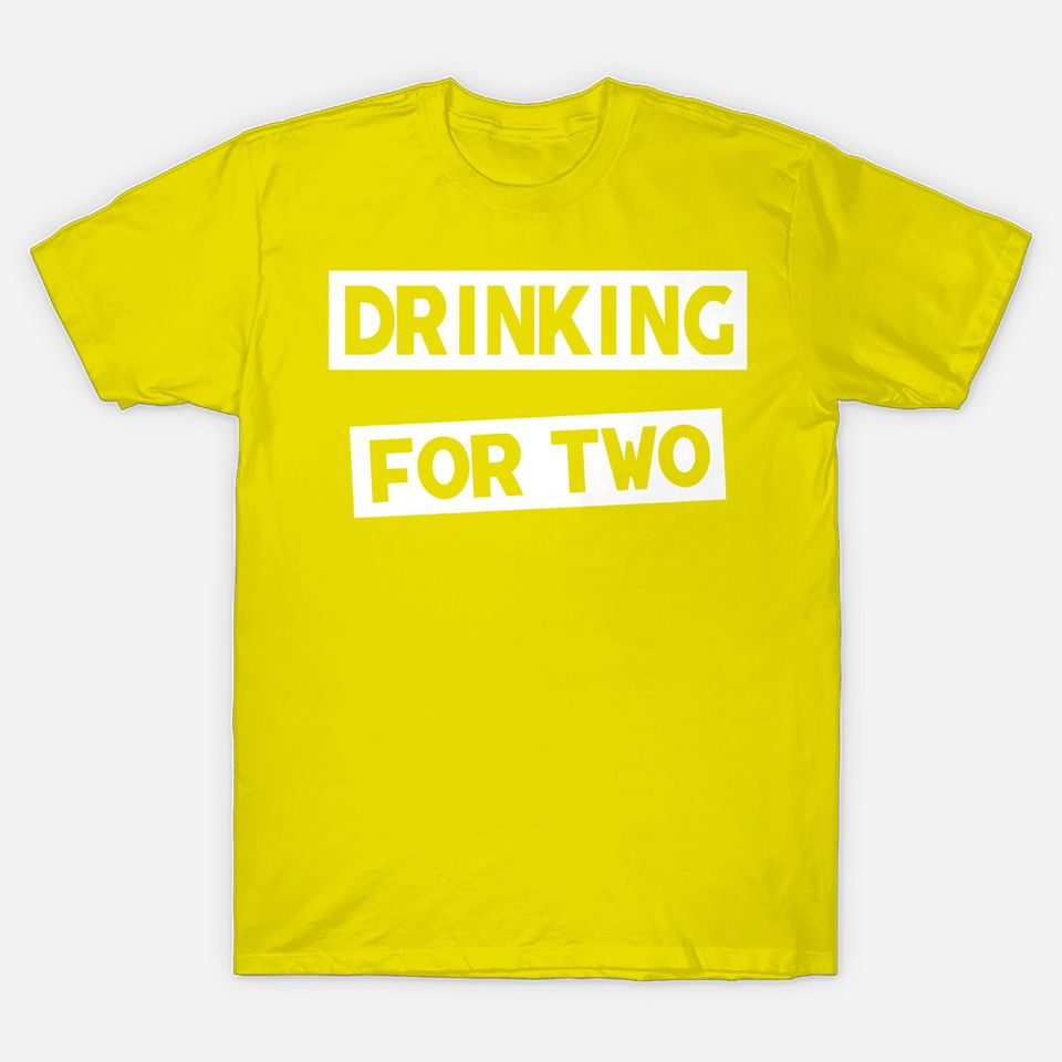 Drinking For Two, Shirt For New Dads, Fathers Day gifts, Fathers Day T shirts