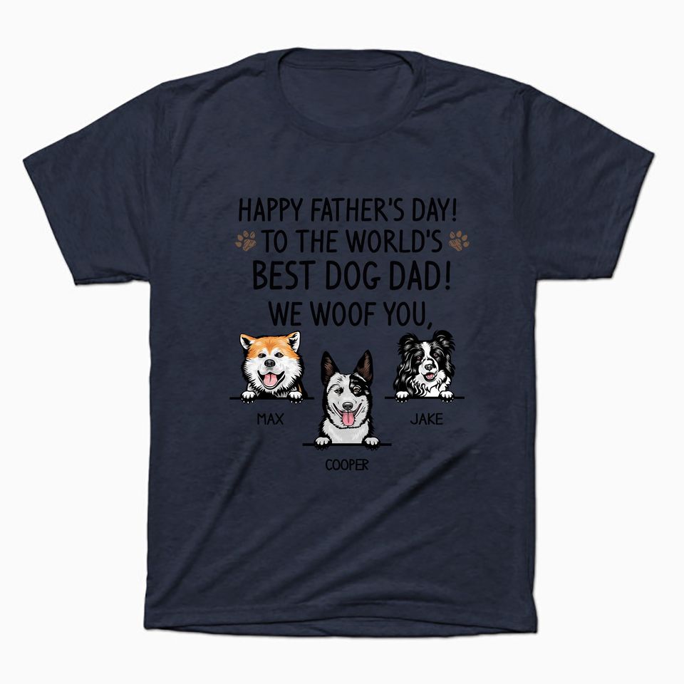 Personalized Dog Dad T Shirt, Father's Day Gift, Personalized Gifts For Dog Lovers