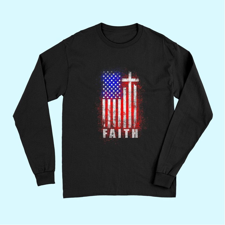 Patriotic Christian Faith Love Jesus American Flag Cross Long Sleeves