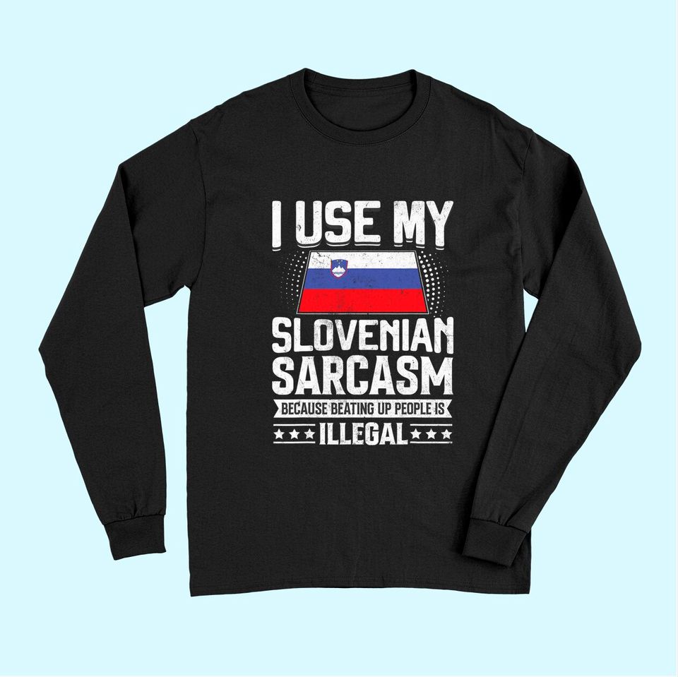 Slovenian Long Sleeves Funny National Proud Long Sleeves